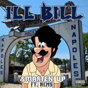 Ill Bill Smarten Up cover