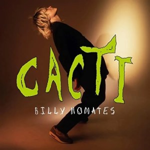 Billy Nomates Cacti album cover