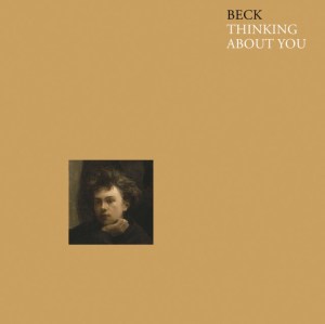 Beck Thinking About You cover