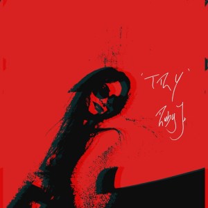Ruby J Try cover