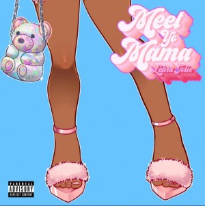Lebra Jolie Meet Yo Mama cover