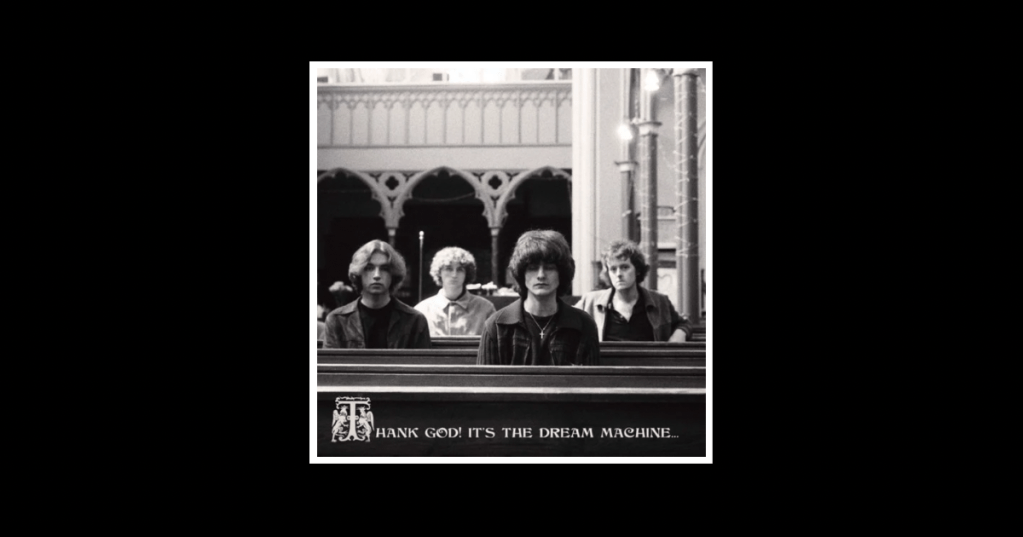 Album Review: The Dream Machine – Thank God! It’s The Dream&nbsp;Machine