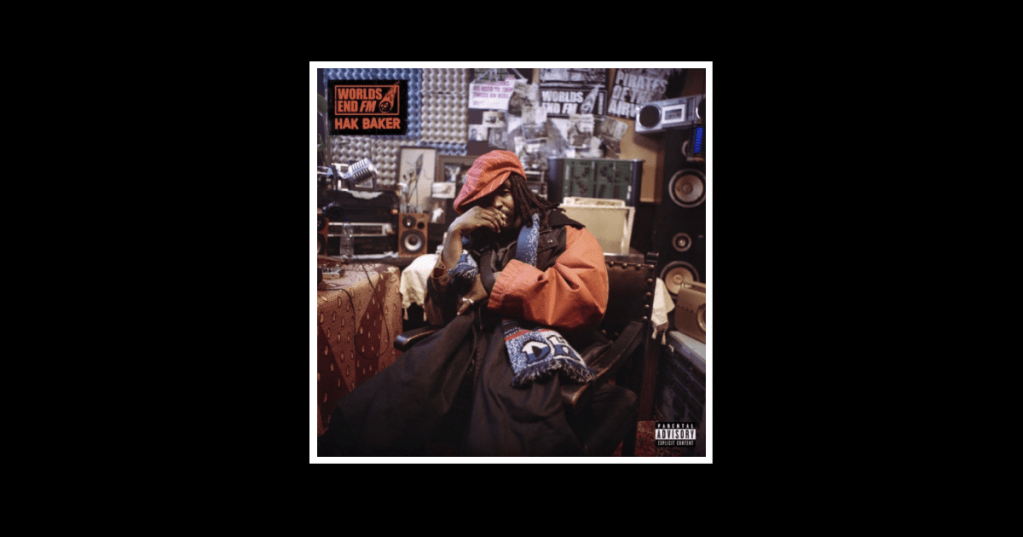 Album Review: Hak Baker – Worlds End&nbsp;FM