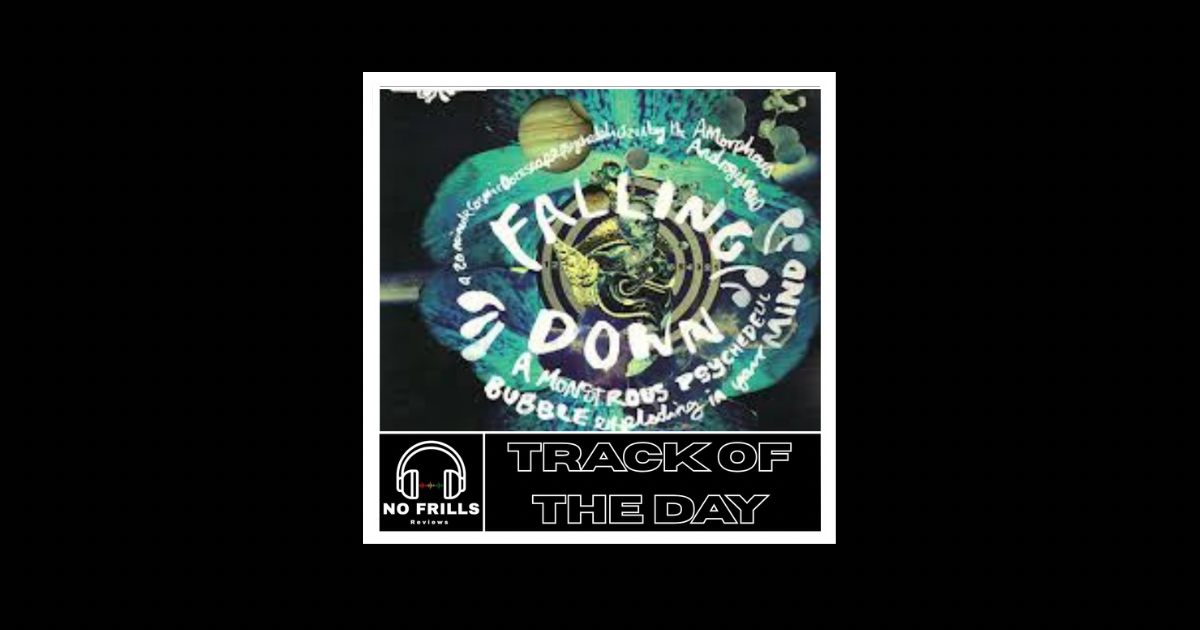 Track of the Day: Oasis – Falling Down (Amorphous Androgynous